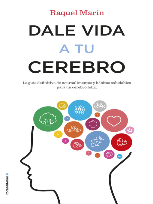 Title details for Dale vida a tu cerebro by Raquel Marín - Available